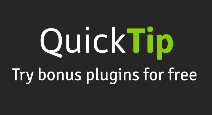 QuickTip: Try bonus plugins for free