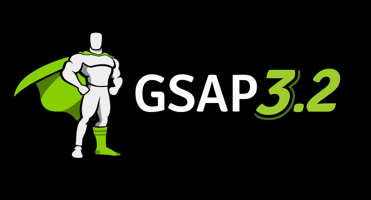 GSAP 3.2 Released