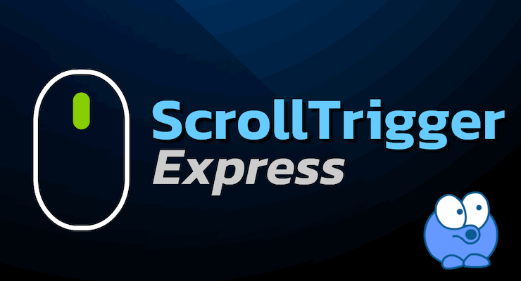 ScrollTrigger Express